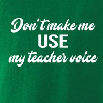 Teacher voice