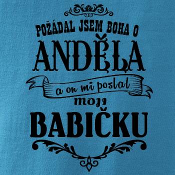 Požádal - a jsem boha o anděla a on mi poslal moji babičku