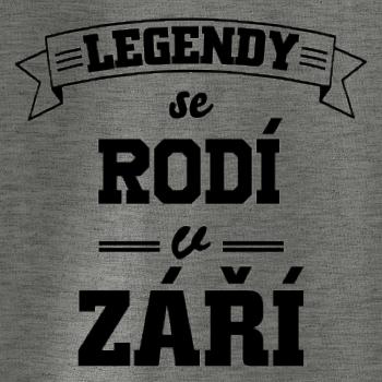 Legendy se rodí v září