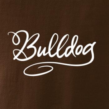 Bulldog - nápis okrasný