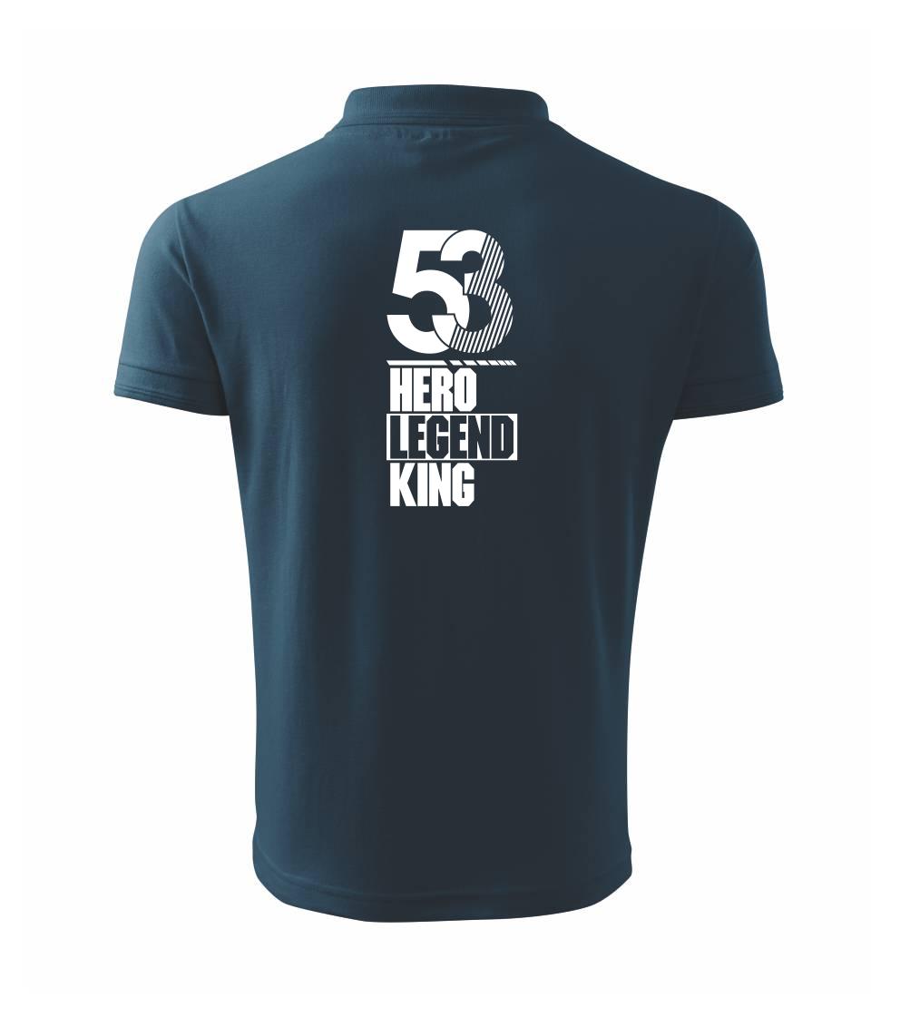 Hero, Legend, King x Queen 1953