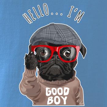 Mops - Hello I'm Good boy