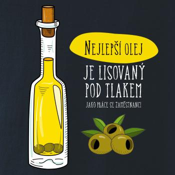 Nejlepší olej je lisovaný pod tlakem