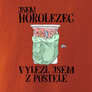 Jsem horolezec vylezl jsem z postele