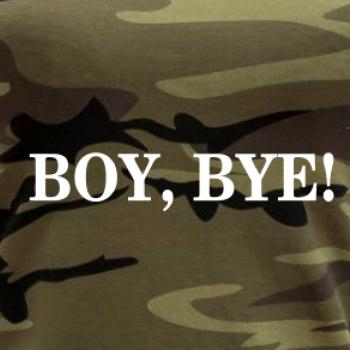 Boy, bye!