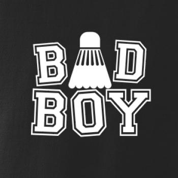 Badminton Bad Boy