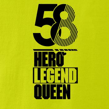 Hero, Legend, King x Queen 1958