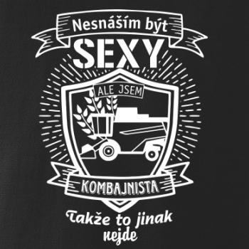 Nesnáším být sexy  - Kombajnista, Kombajnistka