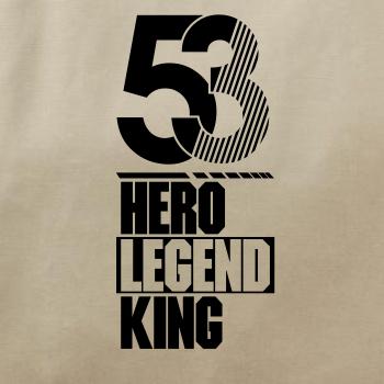 Hero, Legend, King x Queen 1953