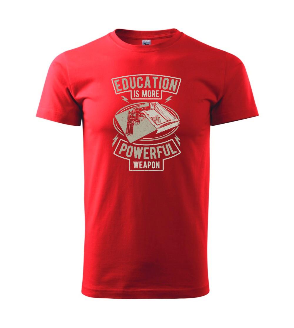 Education Is More Powerful Weapon Education Is More Powerful Weapon
