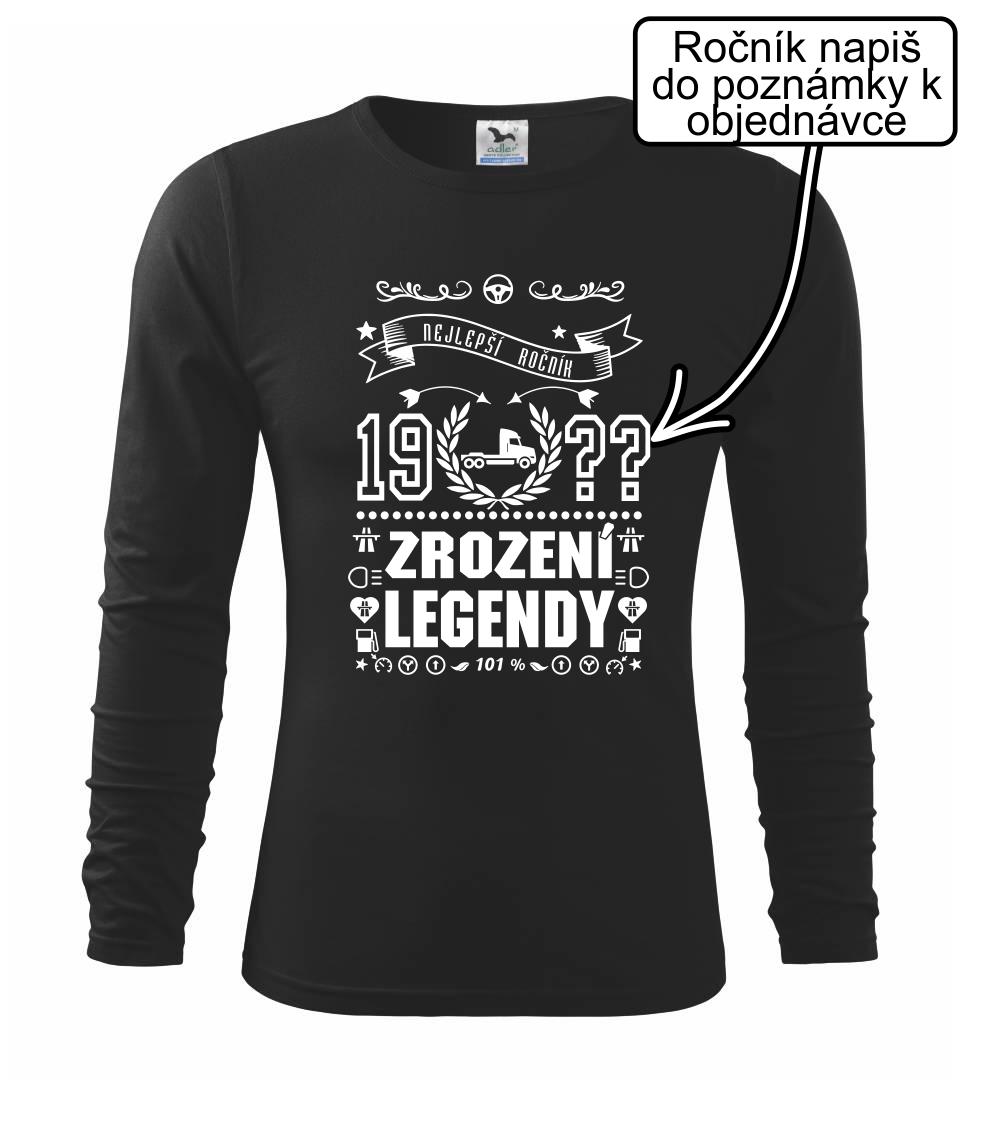 Zrození legendy - pro kamioňáka - Triko dětské Long Sleeve