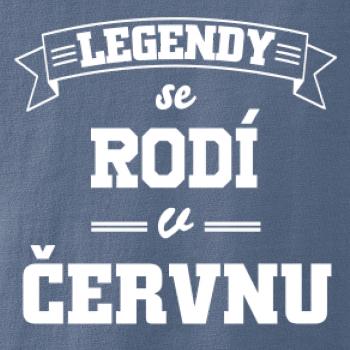 Legendy se rodí v červnu
