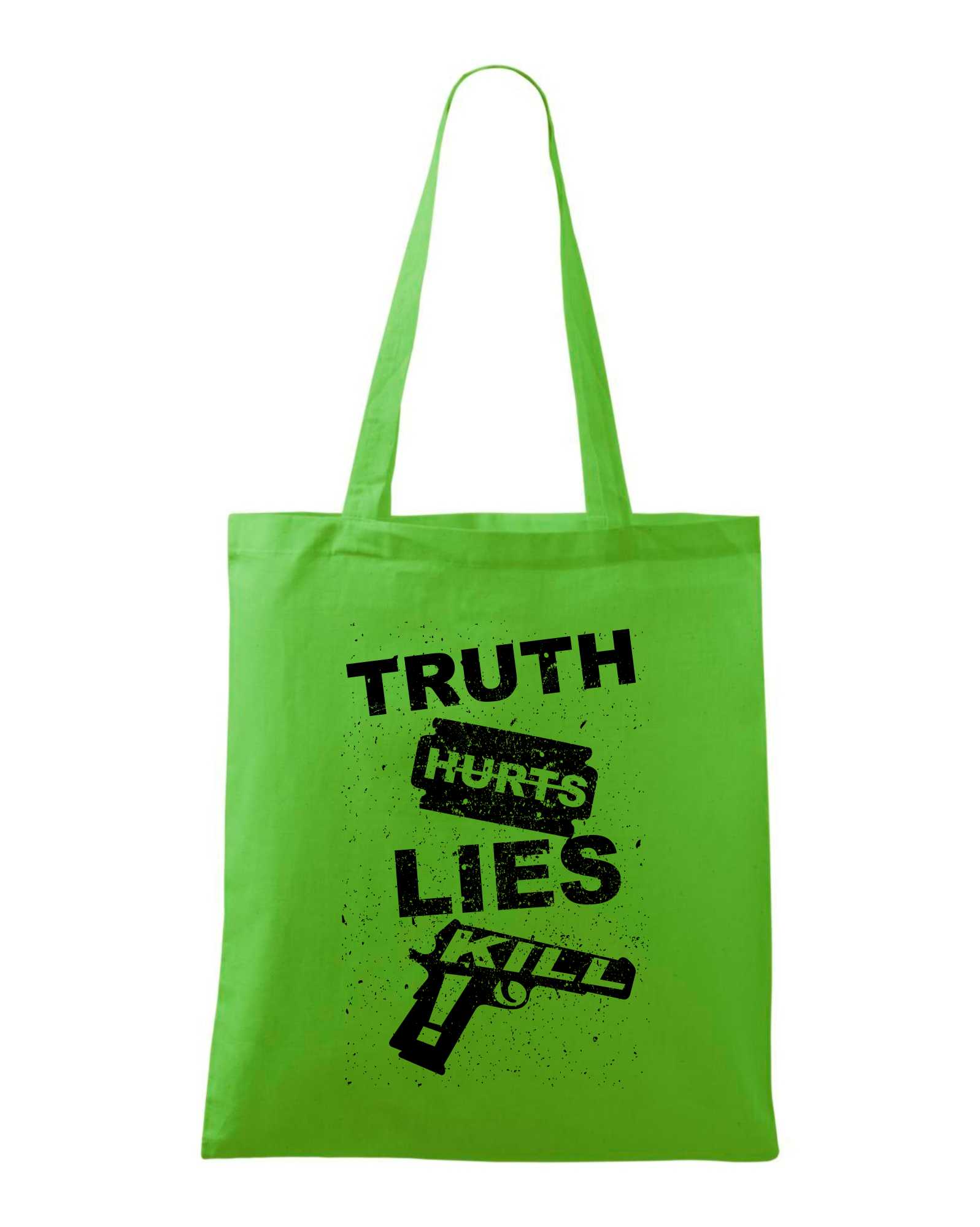 Truth Hurts lies kils - Taška malá