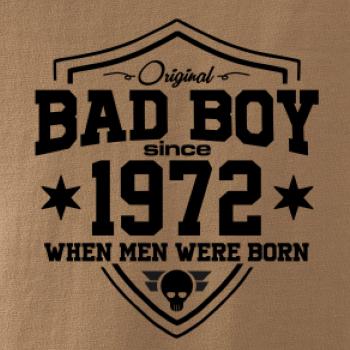 Bad boy since 1972