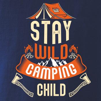 Stay wild camping child