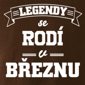 Legendy se rodí v březnu