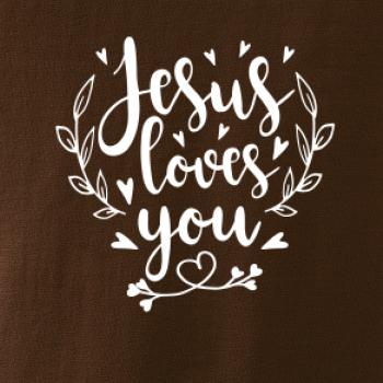 Jesus loves you