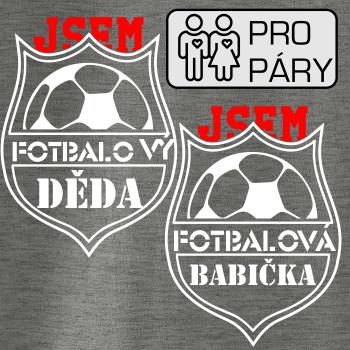 Jsem Fotbalový děda / fotbalová babička Jsem Fotbalový děda / fotbalová babička