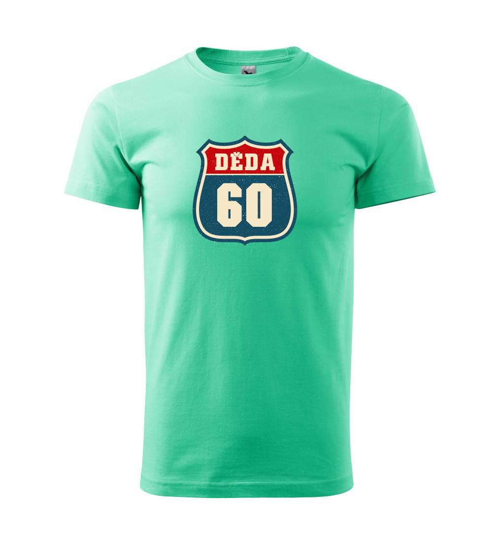 Děda 60 Děda 60