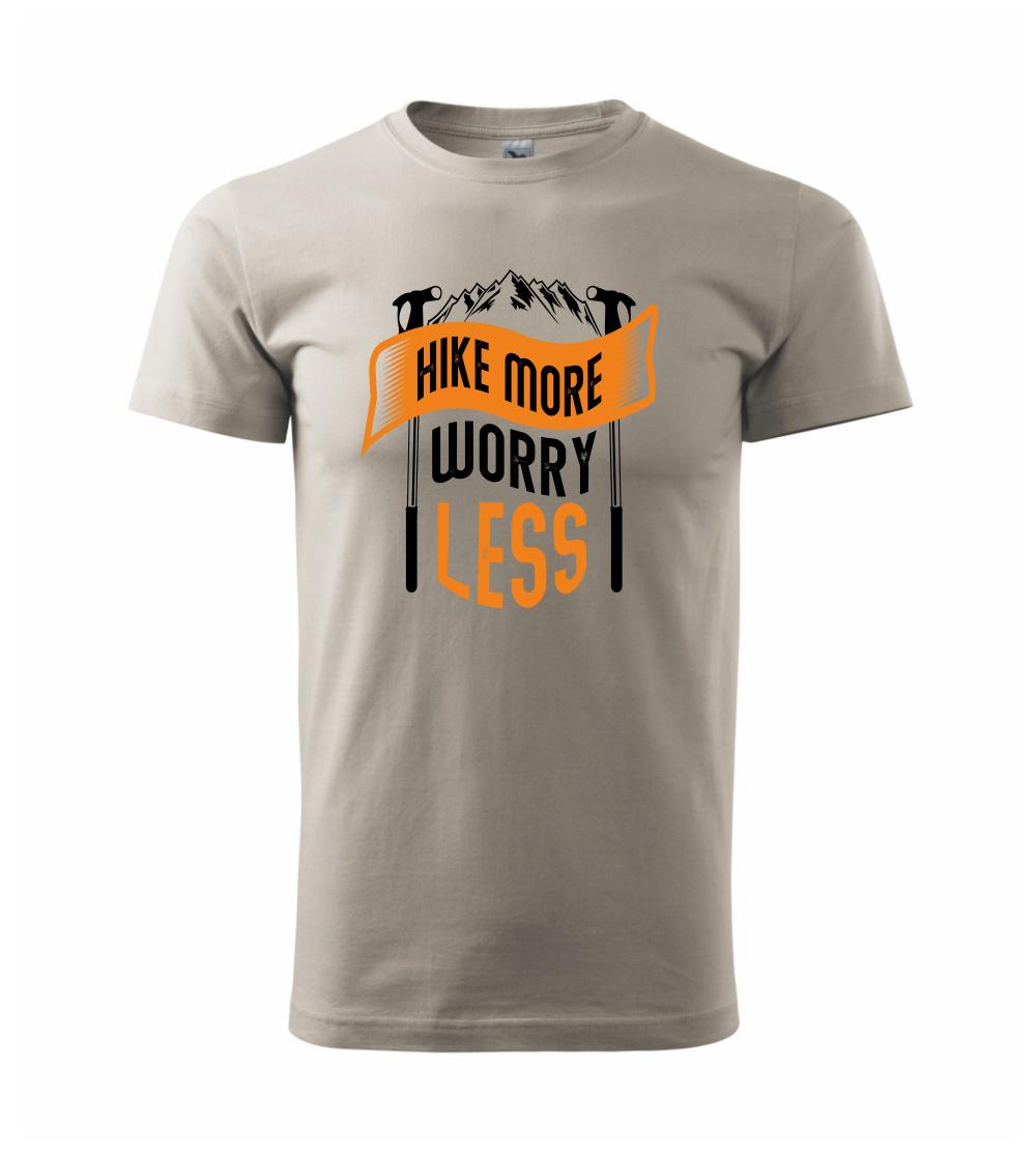 Hike More Worry Less cepíny Hike More Worry Less cepíny