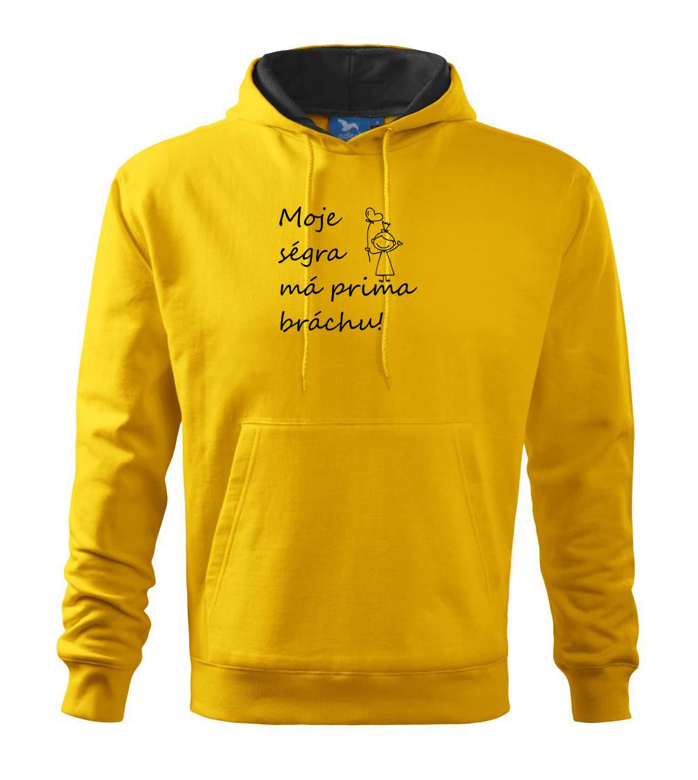 Moje ségra má prima bráchu! Moje ségra má prima bráchu!