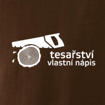 Tesařství - pilka (vlastní nápis)