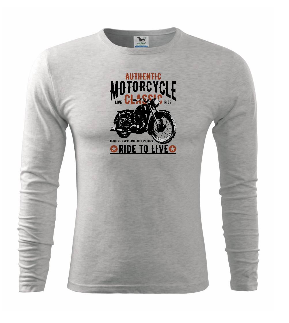 Authentic classic ride to live - Triko s dlouhým rukávem FIT-T long sleeve