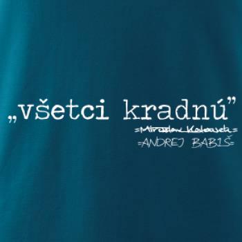 Všetci kradnú