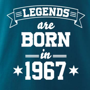 Legends are born in 1967