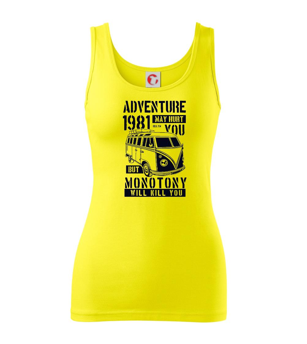 Adventure May Hurt You