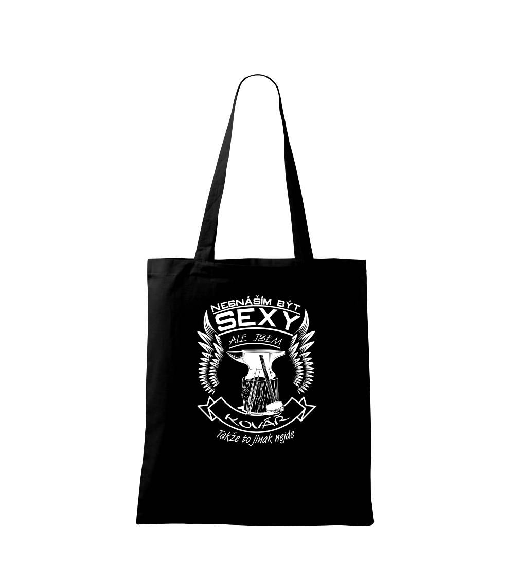 Nesnáším být sexy - kovář