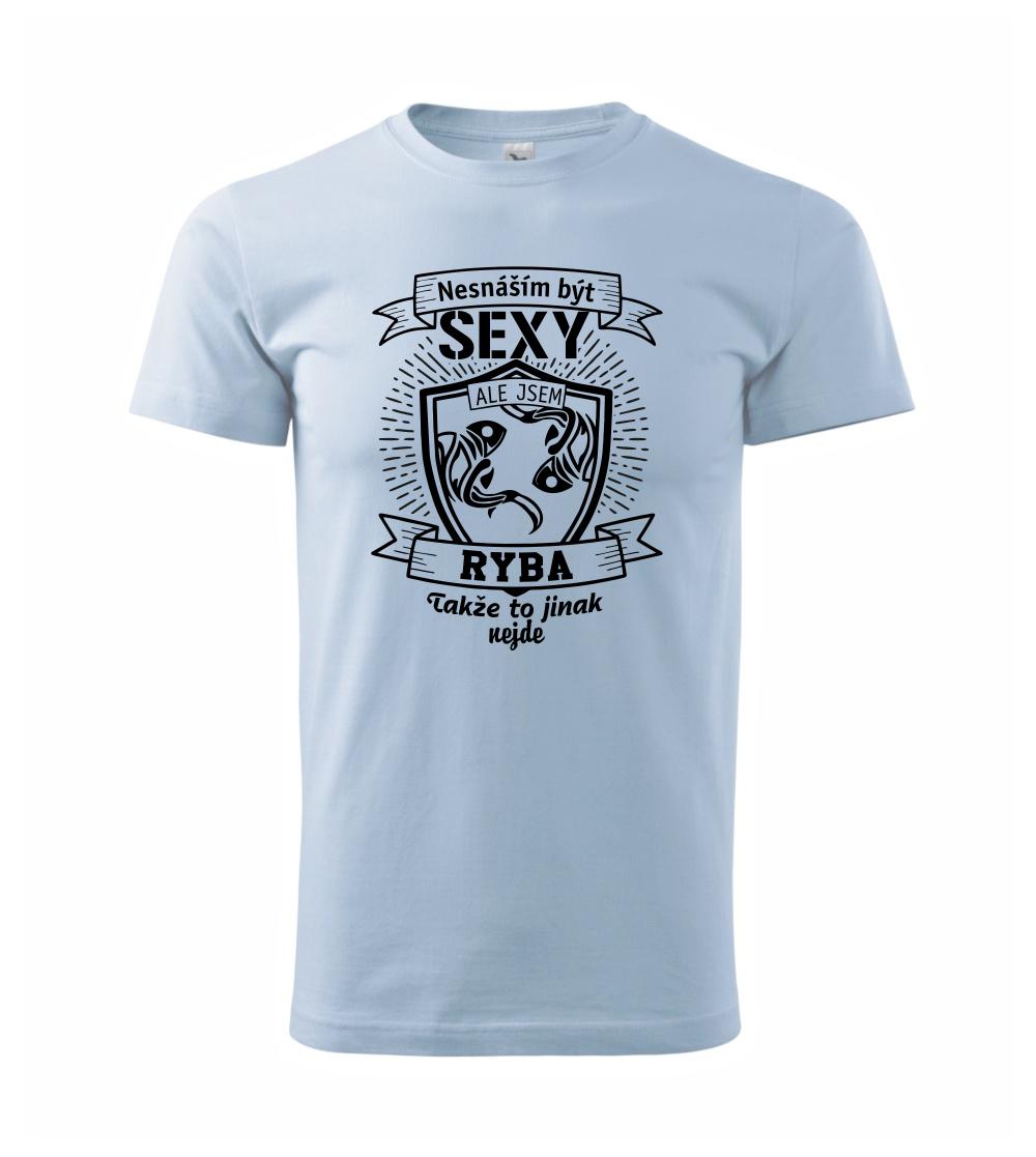 Nesnáším být sexy - Ryba Nesnáším být sexy - Ryba