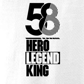 Hero, Legend, King x Queen 1958
