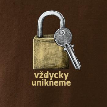 Vždycky unikneme