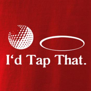 Golf - I'd tap that