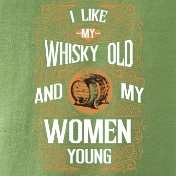 I like my Whisky Old