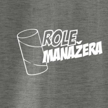Role manažera Role manažera