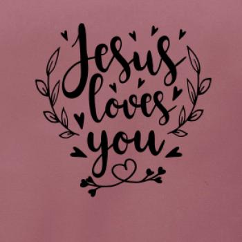 Jesus loves you