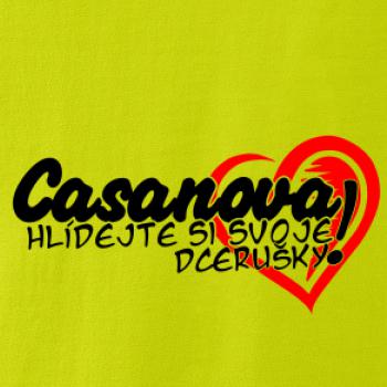 Casanova - hlídejte si dcerušky