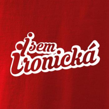 Jsem ironická