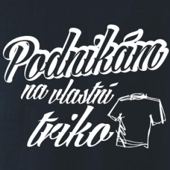Podnikám na vlastní triko