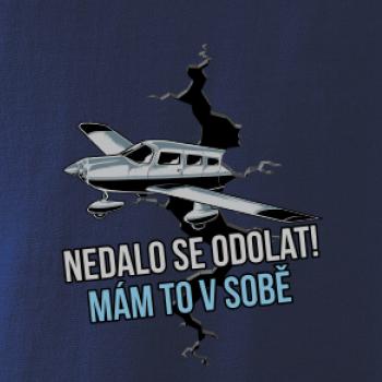 Nedalo se odolat, mám to v sobě letadlo Nedalo se odolat, mám to v sobě letadlo
