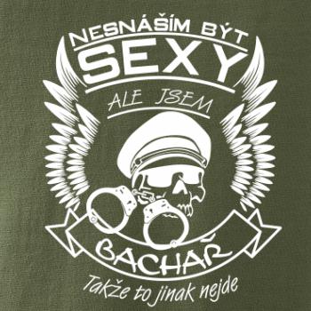 Nesnáším být sexy - Bachař