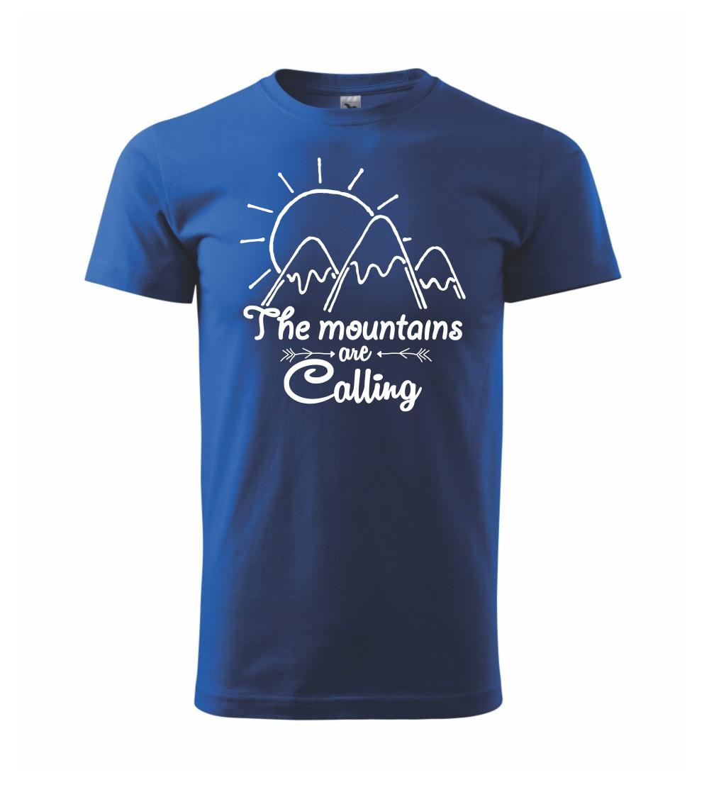 The mountains are calling The mountains are calling