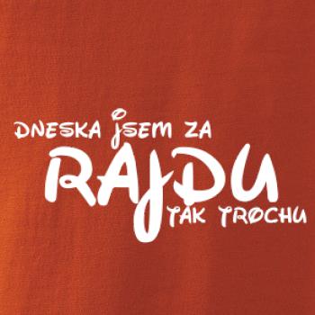 Dneska za rajdu, tak trochu - psací Dneska za rajdu, tak trochu - psací