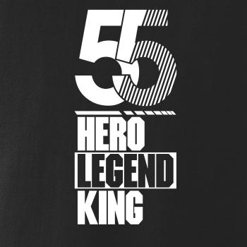 Hero, Legend, King x Queen 1955