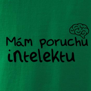 Mám poruchu intelektu