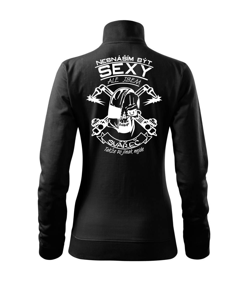 Nesnáším být sexy - svářeč Nesnáším být sexy - svářeč
