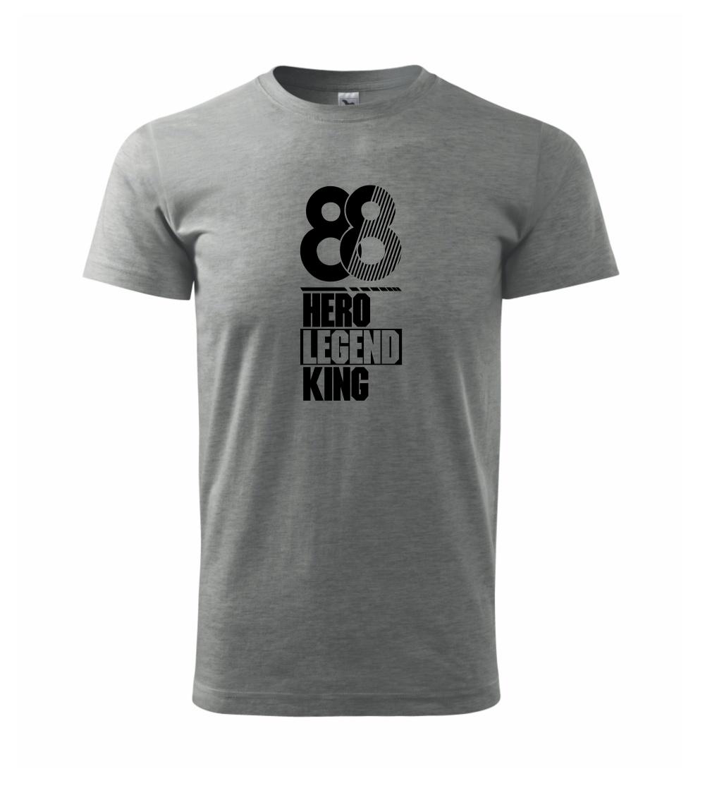Hero, Legend, King x Queen 1988 Hero, Legend, King x Queen 1988