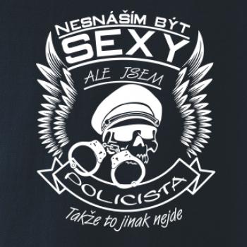 Nesnáším být sexy - policista Nesnáším být sexy - policista